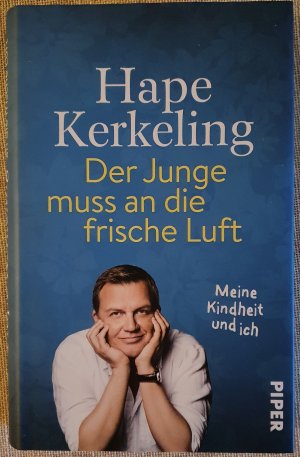 gebrauchtes Buch – Hape Kerkeling – Der Junge muss an die frische Luft - Meine Kindheit und ich