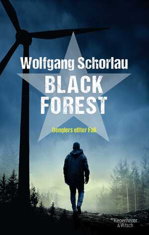 gebrauchtes Buch – Wolfgang Schorlau – Black Forest - Denglers elfter Fall