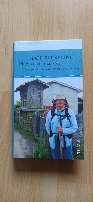 gebrauchtes Buch – Hape Kerkeling – Ich bin dann mal weg - Meine Reise auf dem Jakobsweg