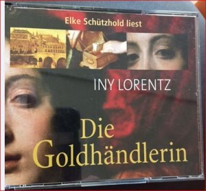 gebrauchtes Hörbuch – Iny Lorentz – Die Goldhändlerin