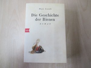 gebrauchtes Buch – Maja Lunde – Die Geschichte der Bienen