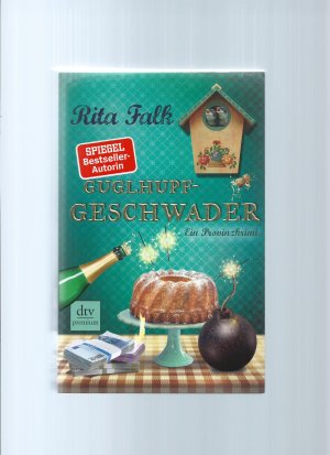 gebrauchtes Buch – Rita Falk – Guglhupf- Geschwader - ein Provinzkrimi -