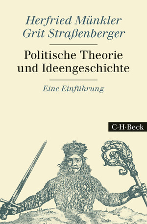 gebrauchtes Buch – Münkler, Herfried; Straßenberger, Grit – Politische Theorie und Ideengeschichte