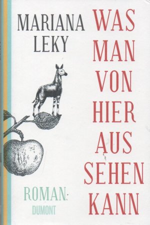 gebrauchtes Buch – Mariana Leky – Was man von hier aus sehen kann