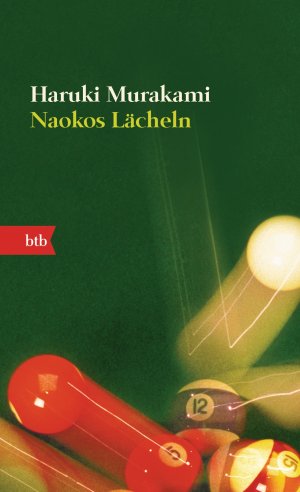 gebrauchtes Buch – Haruki Murakami – Naokos Lächeln - Nur eine Liebesgeschichte - Roman