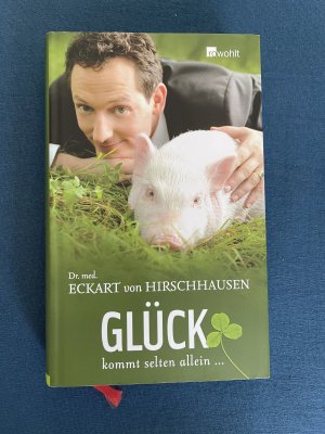 gebrauchtes Buch – Hirschhausen, Dr. med – Glück kommt selten allein ...