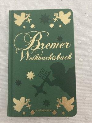 gebrauchtes Buch – Bremer Weihnachtsbuch