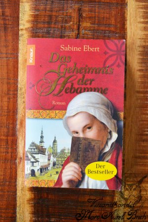 gebrauchtes Buch – Sabine Ebert – Das Geheimnis der Hebamme