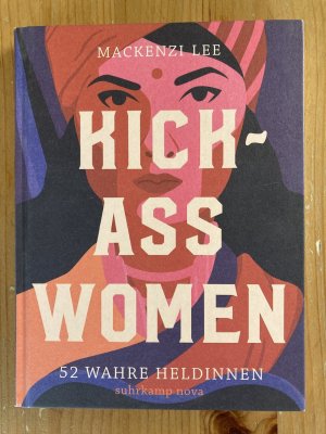 gebrauchtes Buch – Mackenzi Lee – Kick-Ass Women - 52 wahre Heldinnen