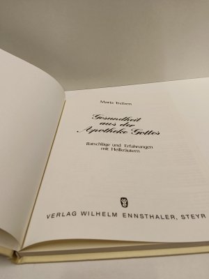 gebrauchtes Buch – Maria Treben – Gesundheit aus der Apotheke Gottes - Ratschläge und Erfahrungen mit Heilkräutern