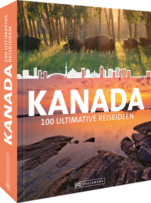 gebrauchtes Buch – Dr. Margit Brinke – Kanada - 100 ultimative Reiseideen