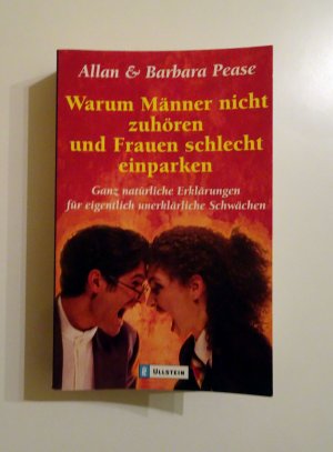 gebrauchtes Buch – Pease, Allan; Pease – Warum Männer nicht zuhören und Frauen schlecht einparken