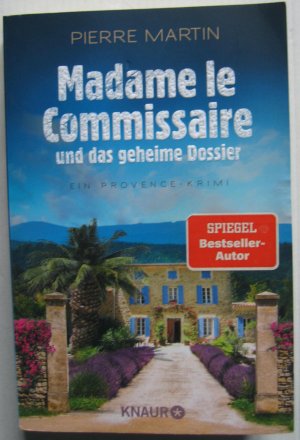 gebrauchtes Buch – Pierre Martin – Madame le Commissaire und das geheime Dossier - Ein Provence-Krimi