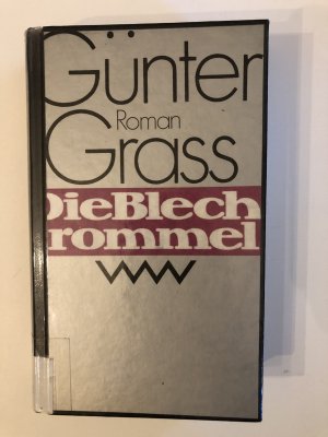 gebrauchtes Buch – Günter Grass – Die Blechtrommel - Roman