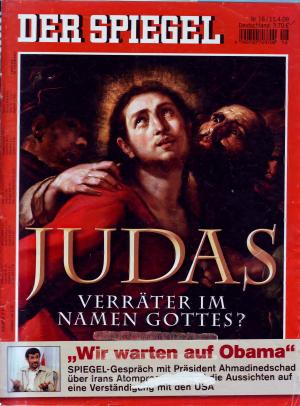 gebrauchtes Buch – SPIEGEL – Der SPIEGEL  Heft 16   11.04.2009 Judas