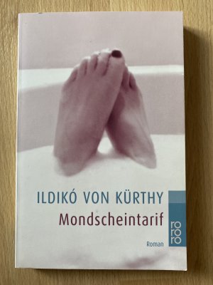 gebrauchtes Buch – Kürthy, Ildikó von – Mondscheintarif