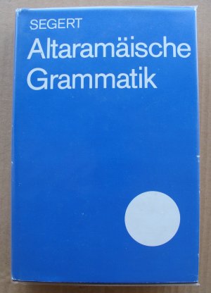 gebrauchtes Buch – Stanislav Segert – Altaramäische Grammatik