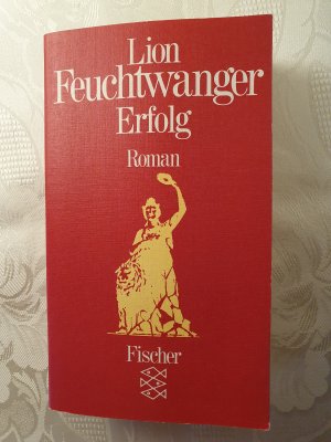 gebrauchtes Buch – Lion Feuchtwanger – Erfolg - Drei Jahre Geschichte einer Provinz. Roman