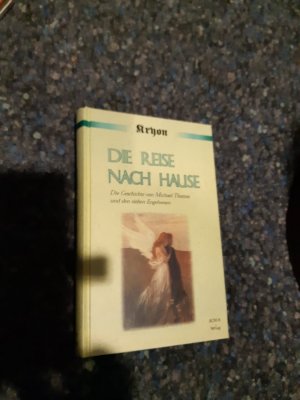 gebrauchtes Buch – Lee Carroll – Die Reise nach Hause - Die Geschichte von Michael Thomas und den sieben Engelwesen