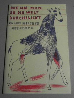 gebrauchtes Buch – Ernst Herbeck (Lyrik) – Wenn man so die Welt durchblickt - Gedichte