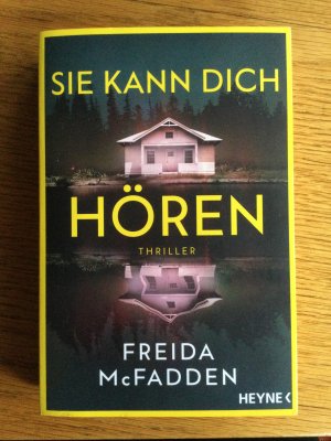 gebrauchtes Buch – Freida McFadden – Sie kann dich hören - Thriller – Millie ist zurück! Der neue Thriller der SPIEGEL-Bestsellerautorin voller unglaublicher Twists