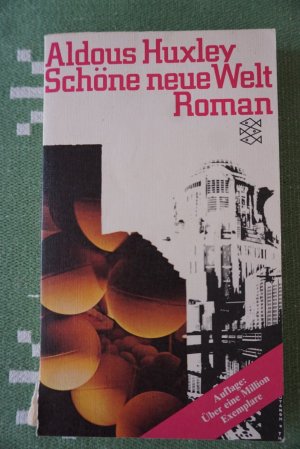 gebrauchtes Buch – Aldous Huxley – Schöne neue Welt - e. Roman d. Zukunft