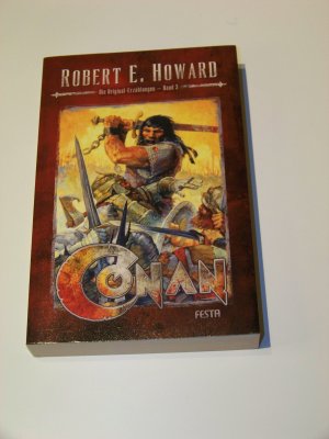 gebrauchtes Buch – Robert E. Howard – Conan Band 3 Festa Verlag +++ 1.Auflage +++ TOP!!!