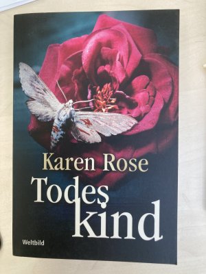 gebrauchtes Buch – Karen Rose – Todeskind - Thriller