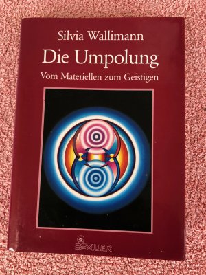 gebrauchtes Buch – Silvia Wallimann – Die Umpolung