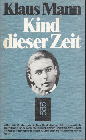 gebrauchtes Buch – Klaus Mann – Kind dieser Zeit