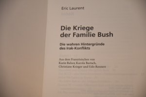 gebrauchtes Buch – Eric Laurent – Die Kriege der Familie Bush