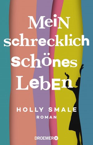 gebrauchtes Buch – Holly Smale – Mein schrecklich schönes Leben