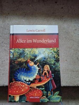 gebrauchtes Buch – Lewis Carroll – Alice im Wunderland