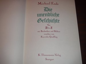 gebrauchtes Buch – Michael Ende – Die unendliche Geschichte Von A Bis Z mit Buchstaben und Bildern von Roswitha Quadflieg