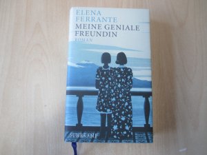 gebrauchtes Buch – Elena Ferrante – Meine geniale Freundin - Kindheit, frühe Jugend : Roman