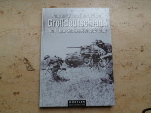 gebrauchtes Buch – Horst Scheibert – Panzer-Grenadier-Division-Grossdeutschland