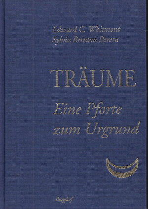 gebrauchtes Buch – Whitmont, Edward C – Träume, eine Pforte zum Urgrund