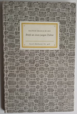 antiquarisches Buch – Rainer Maria Rilke – Briefe an einen jungen Dichter - Insel-Bücherei Nr. 406 - 394.-403. Tausend.