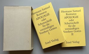 gebrauchtes Buch – Hermann Samuel Reimarus – Apologie oder Schutzschrift für die vernünftige Verehrer Gottes I und II