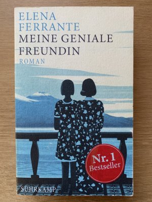 gebrauchtes Buch – Elena Ferrante – Meine geniale Freundin - Kindheit und frühe Jugend