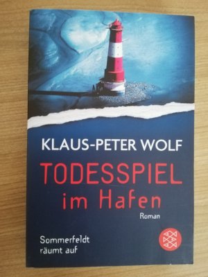 gebrauchtes Buch – Klaus-Peter Wolf – Todesspiel im Hafen - Sommerfeldt räumt auf