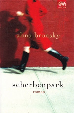 gebrauchtes Buch – Alina Bronsky – Scherbenpark