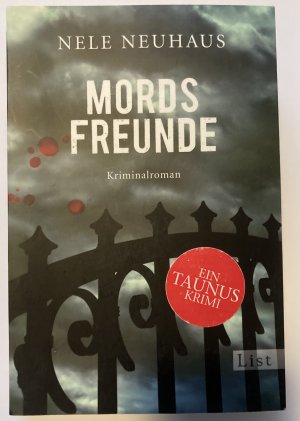 gebrauchtes Buch – Nele Neuhaus – Mordsfreunde