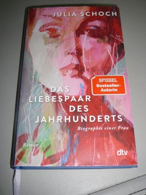 gebrauchtes Buch – julia schoch – das liebespaar des jahrthunderts