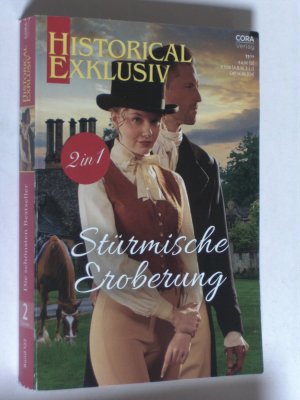 gebrauchtes Buch – Bronwyn Scott – Stürmische Eroberung 2 Romane  Wilde Herzen im Wintersturm Süßer Verrat Historical Exklusiv Band 122