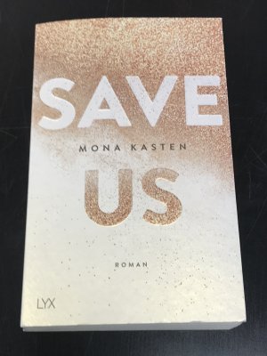 gebrauchtes Buch – Mona Kasten – Save Us