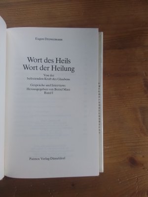 gebrauchtes Buch – Eugen Drewermann – Wort des Heils • Wort der Heilung • Von der befreienden Kraft des Glaubens Band 1