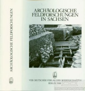 gebrauchtes Buch – Vogt, Heinz-Joachim  – Archäologische Feldforschungen in Sachsen Fünfzig Jahre Landesmuseum für Vorgeschichte Dresden