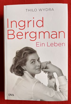 gebrauchtes Buch – Thilo Wydra – Ingrid Bergman - Ein Leben