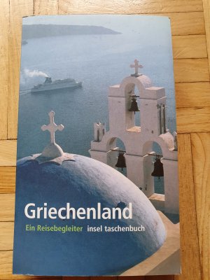 gebrauchtes Buch – Danae Coulmas – Griechenland - Ein Reisebegleiter